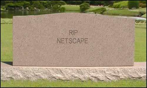 R.I.P. Netscape