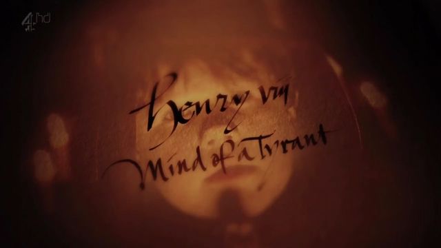 Henry VIII   The Mind of a Tyrant   Part 2 (13th April 2009) [HDTV 720p (x264)] *PROPER* preview 0