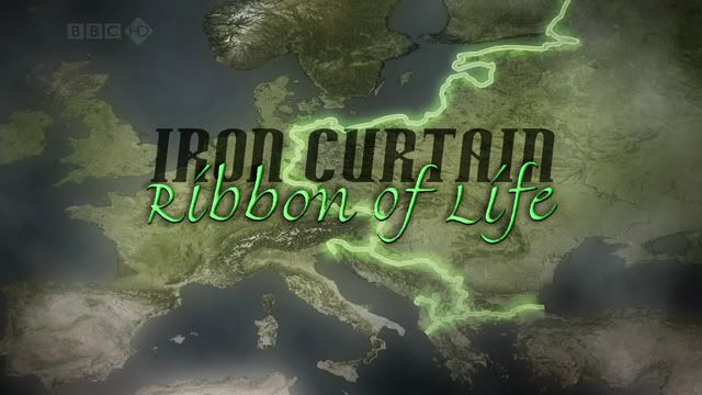 Natural World   Iron Curtain, Ribbon of Life (6th March 2009) [HDTV 720p (x264)] preview 0