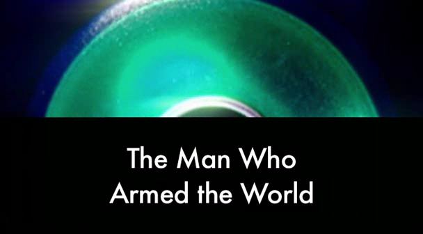 This World   The Man Who Armed the World (17th Nov 2008) [PDTV (XviD)] preview 0