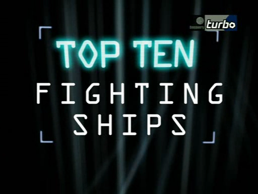 Top Ten Fighting Ships (2005) [PDTV (XviD)] preview 0