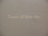 Tastes of blue sky