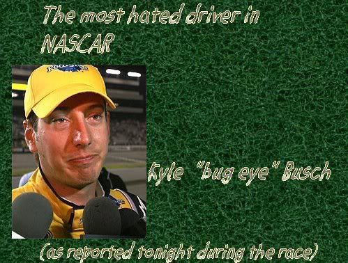 Kyle &quot;bug eye&quot; Busch